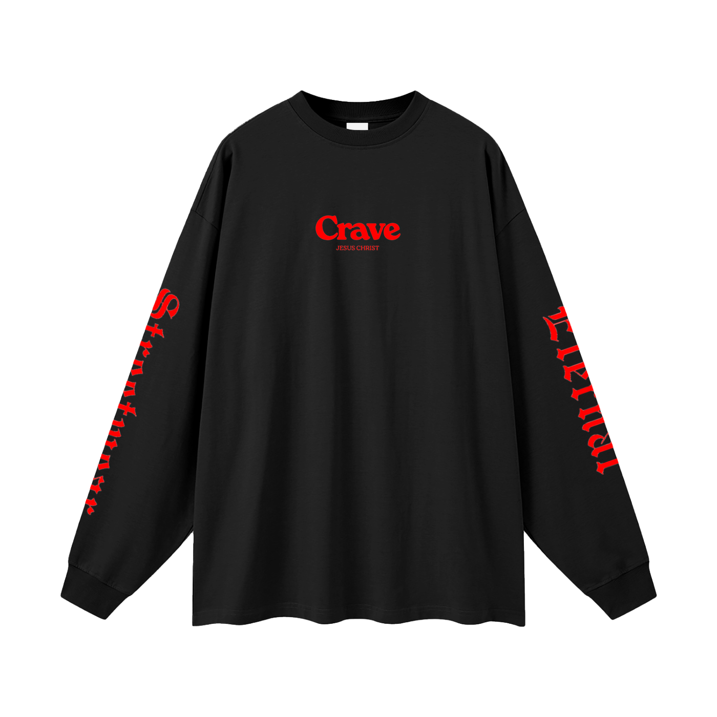 Crave Jesus Oversized Unisex Long Sleeve T-Shirt