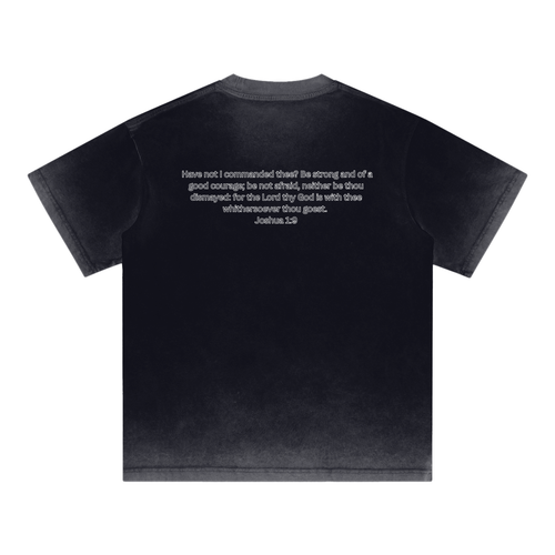 "Joshua 1:9" Reverse Dyed Loose Cotton T-Shirt